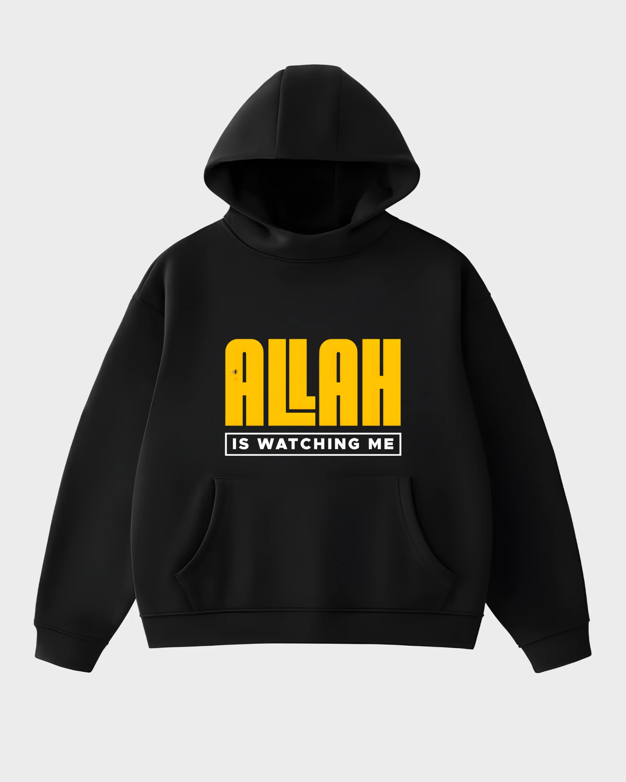 Allah Is Watching Me Bold Typographic Hoodie
